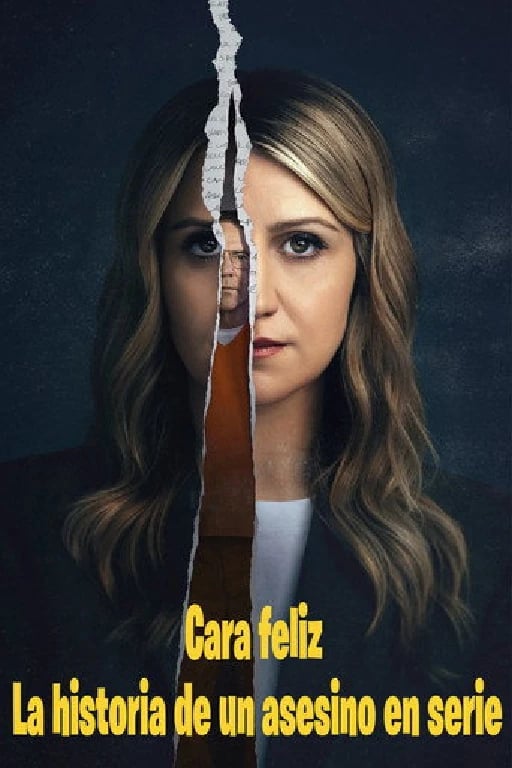 Cara feliz: La historia de un asesino en serie - Jennifer Cacicio · 2025