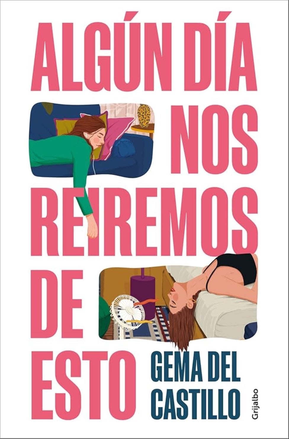 Algún día nos reiremos de esto