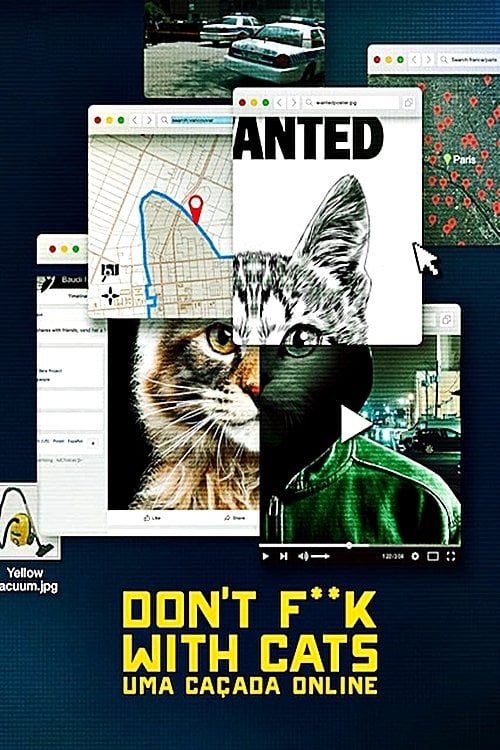 Don't F**k with Cats: Uma Caçada Online - Mark Lewis · 2019