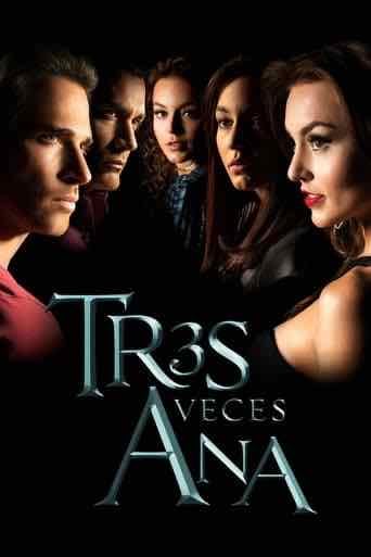 Tres veces Ana - Jorge Lozano Soriano · 2016