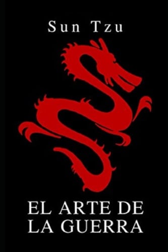 El Arte de la Guerra (Spanish Edition) - SUN TZU • 2023