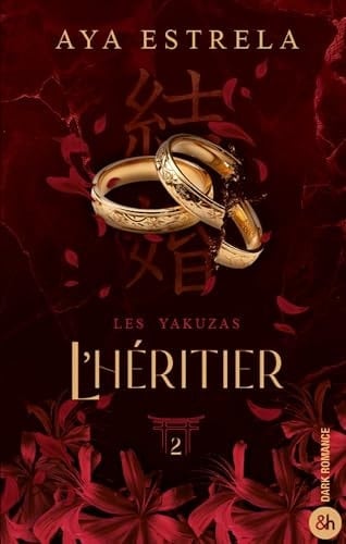 L'héritier - Les Yakuzas T2 - Aya Estrela · 2026