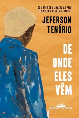 De onde eles vêm - Jeferson Tenório · 2024