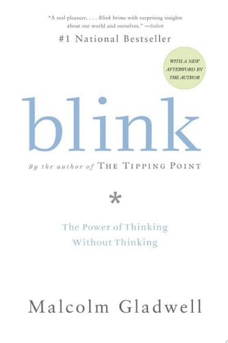 Blink - Malcolm Gladwell · 2007