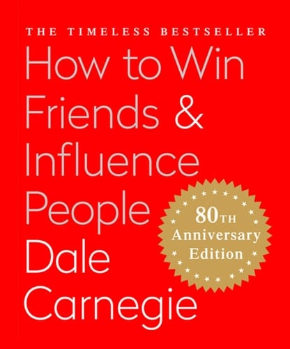 How to Win Friends & Influence People (Miniature Edition) The Only Book You Need to Lead You to Success - Dale Carnegie · 2017