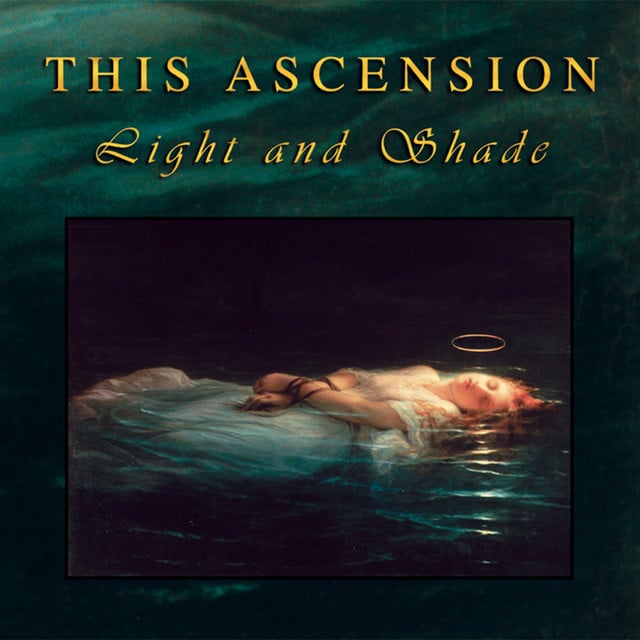 Light and Shade - Album · This Ascension