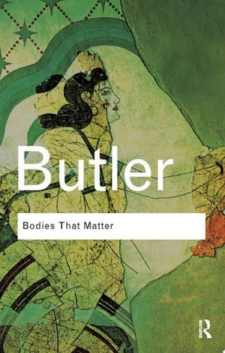 Bodies That Matter - Judith Butler · 2011
