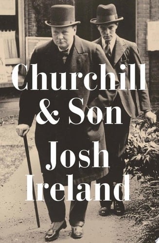 Churchill & Son - Josh Ireland • 2021