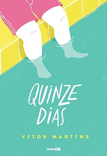 Quinze dias - Vitor Martins • 2017