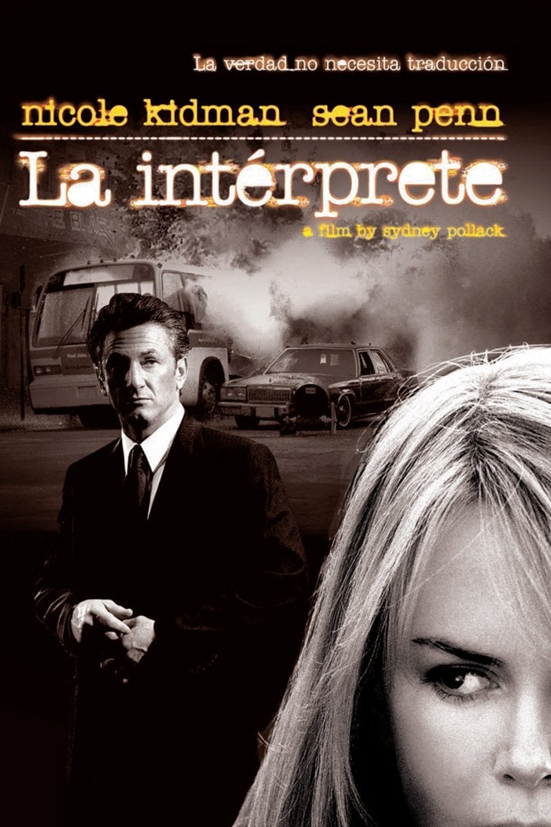La intérprete - Sydney Pollack · 2005