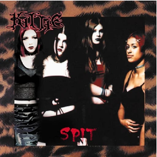 Spit - Album 路 Kittie