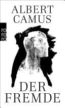 Der Fremde - Albert Camus · 2013