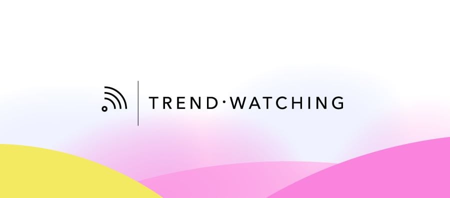 TrendWatching | Trend-Driven Opportunities for 2025 and beyond - Some of our analysts'' favorite opportunities