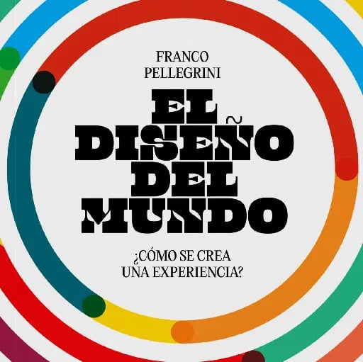 El diseño del mundo - Franco pellegrini