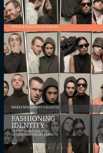 Fashioning Identity - Maria Mackinney-Valentin · 2017