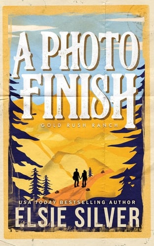 A Photo Finish - Elsie Silver · 2024