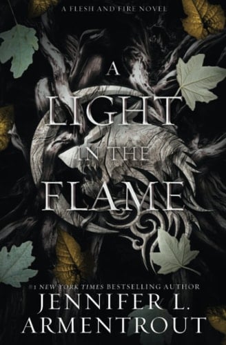 A Light in the Flame - Jennifer L. Armentrout · 2022