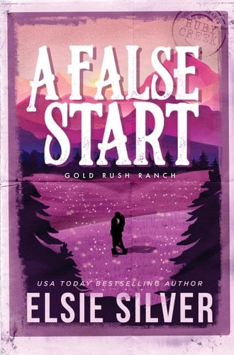 A False Start - Elsie Silver · 2024