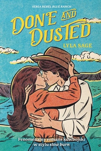Done and Dusted - Lyla Sage · 2024