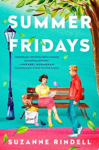 Summer Fridays - Suzanne Rindell · 2024