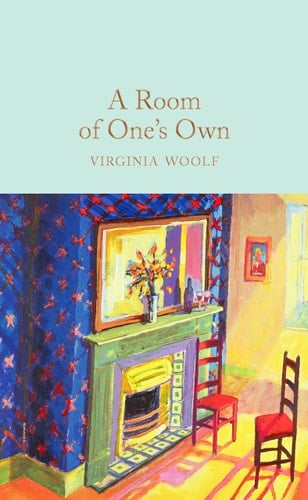 A Room of One's Own - Virginia Woolf · 2017
