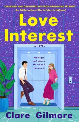 Love Interest - Clare Gilmore · 2023