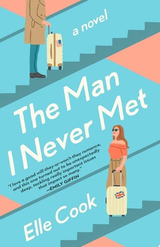 The Man I Never Met - Elle Cook · 2022
