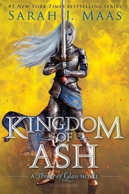 Kingdom of Ash - Sarah J. Maas · 2019