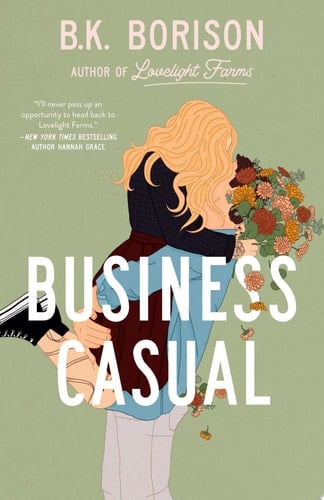 Business Casual - B.K. Borison · 2024