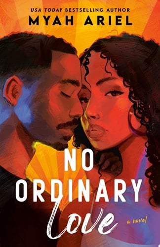 No Ordinary Love - Myah Ariel · 2025
