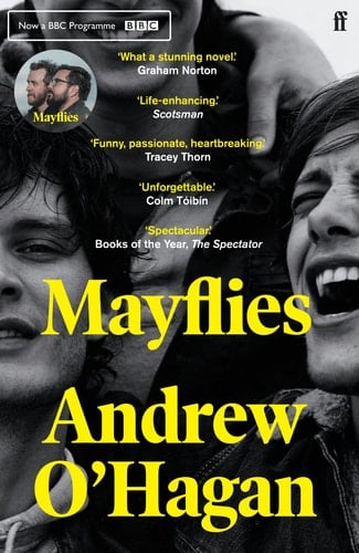 Mayflies - Andrew O'Hagan · 2021