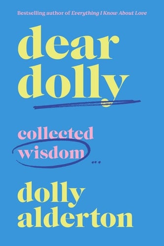 Dear Dolly - Dolly Alderton · 2023