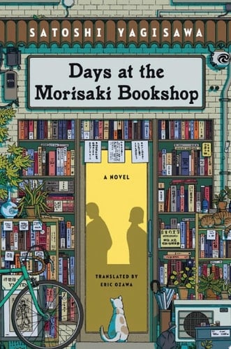 Days at the Morisaki Bookshop - Satoshi Yagisawa · 2023