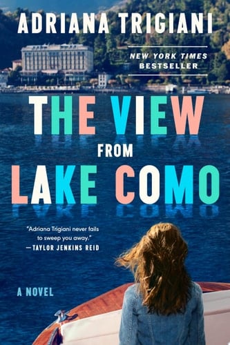 The View From Lake Como - Adriana Trigiani · 2025