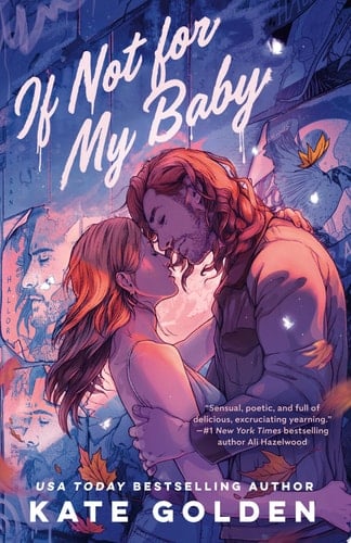 If Not for My Baby - Kate Golden · 2025
