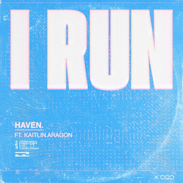 I Run - Album · HAVEN., Kaitlin Aragon