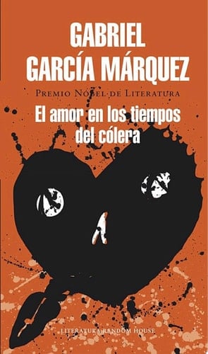 El amor en los tiempos del cólera - Gabriel García Márquez · 2015