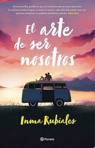 El arte de ser nosotros - Inma Rubiales · 2023