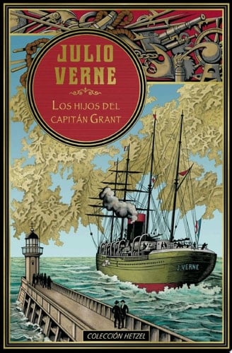 Los hijos del capitán Grant - Julio Verne, Pablo Merida · 2018