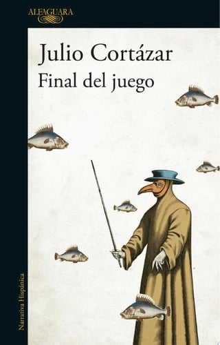 Final del juego - Julio Cortázar · 2016