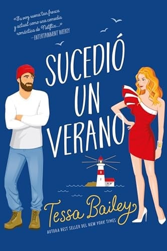 Sucedio Un Verano - Tessa Bailey · 2022