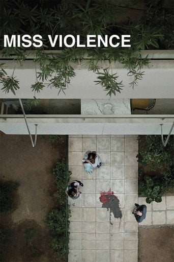 Miss Violence - Alexandros Avranas · 2013