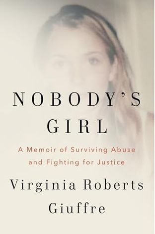 Nobody's girl - Virginia Roberts Giuffre