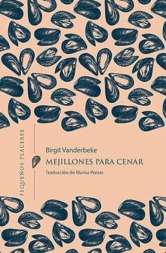 Mejillones para cenar - Birgit Vanderbeke · 2022