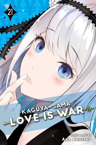 Kaguya-sama: Love Is War, Vol. 21 - Aka Akasaka β’ 2021