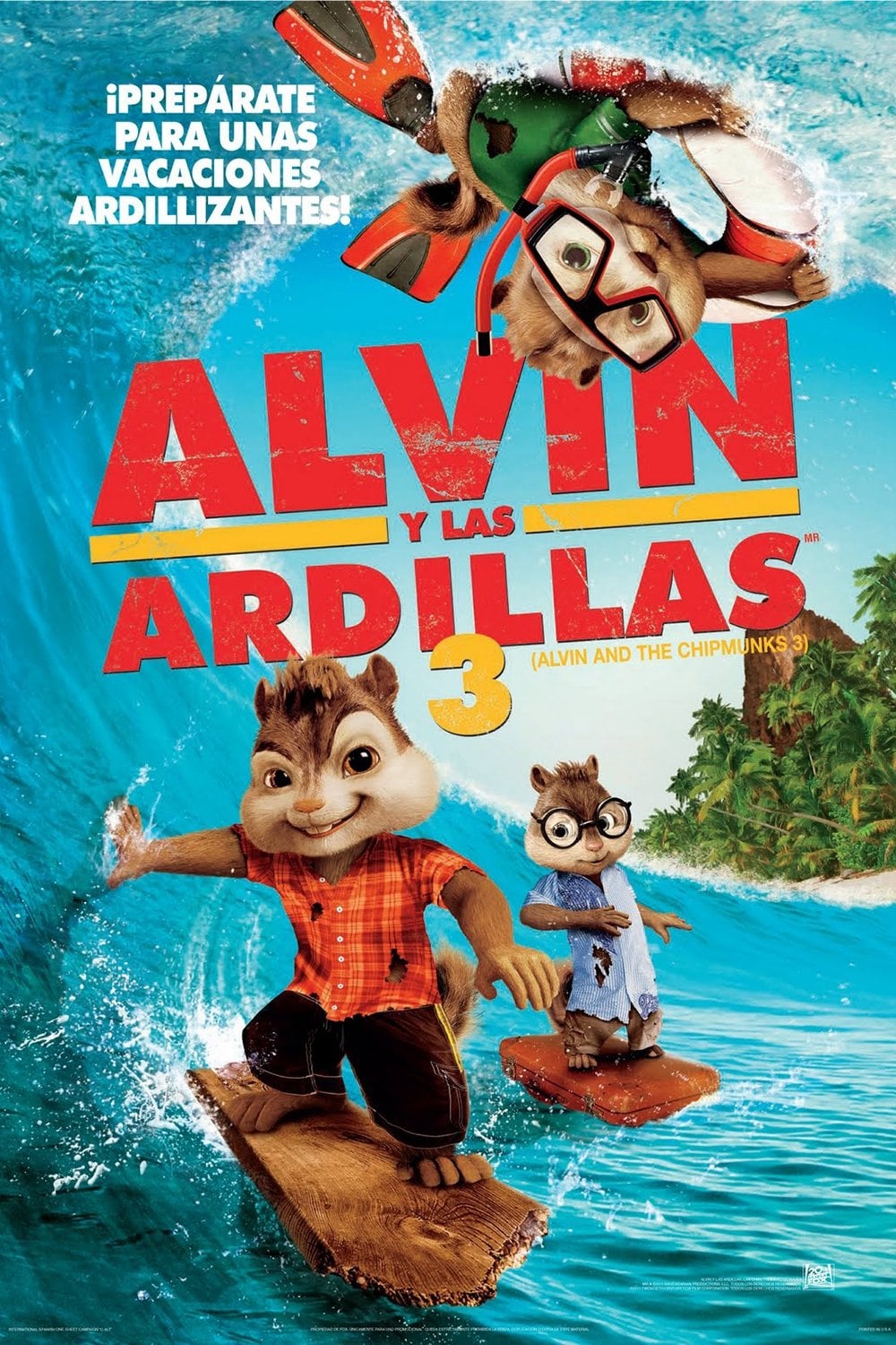 Alvin y las Ardillas 3 - Mike Mitchell · 2011
