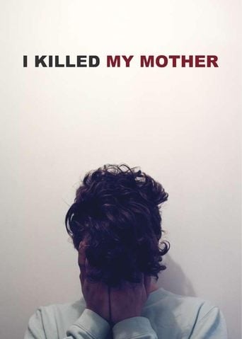 I Killed My Mother - Xavier Dolan · 2009
