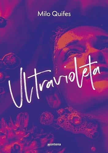 Ultravioleta - Milo Quifes · 2024