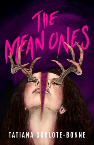 The Mean Ones - Tatiana Schlote-Bonne · 2025