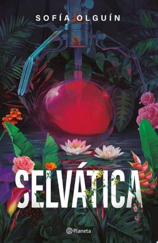 Selvática - Sofía Olguín · 2023